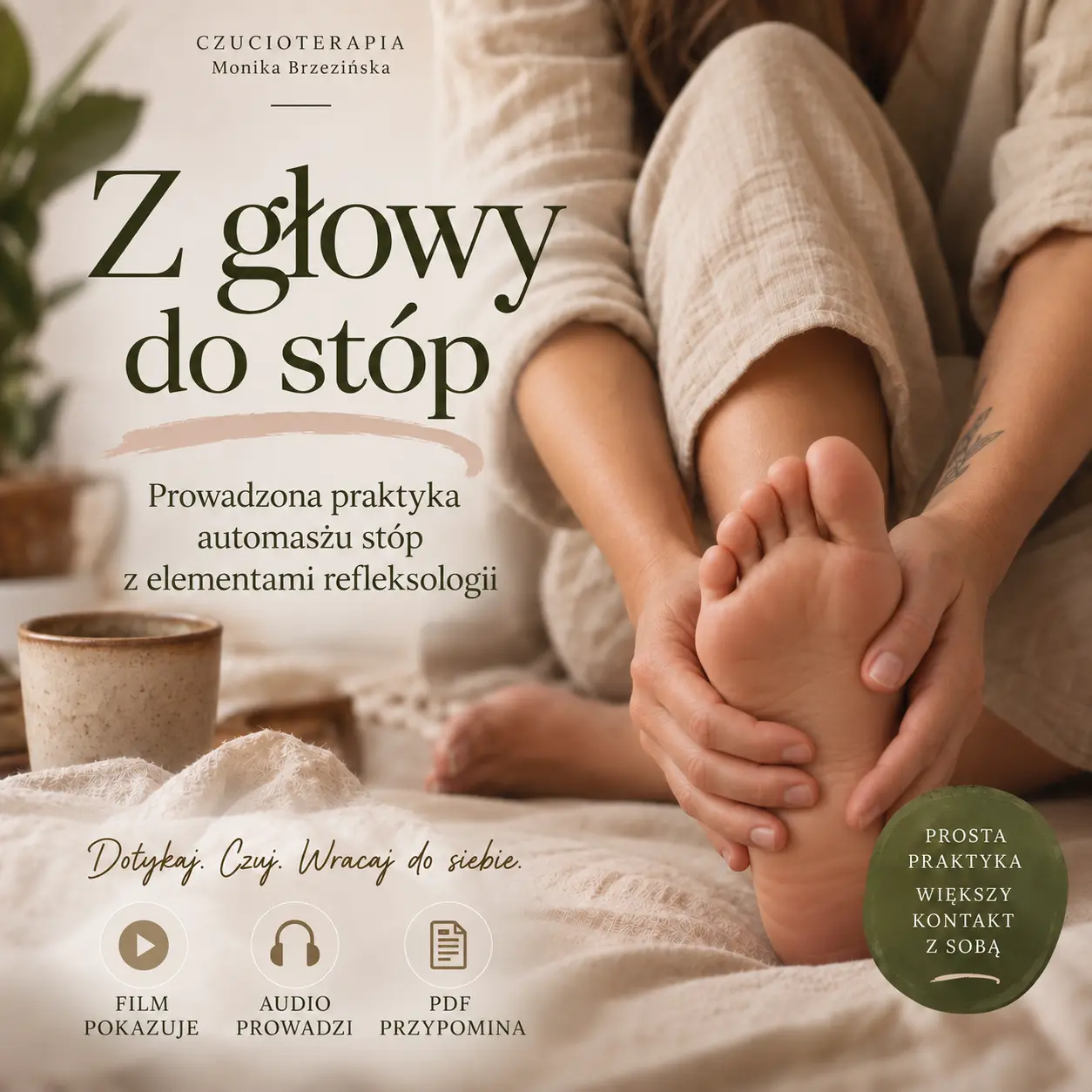 Z głowy do stóp — prowadzona praktyka automasażu stóp